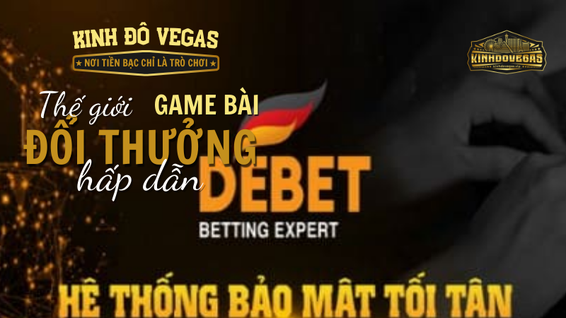 nhà cái Debet