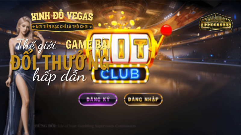 đăng nhập hitclub