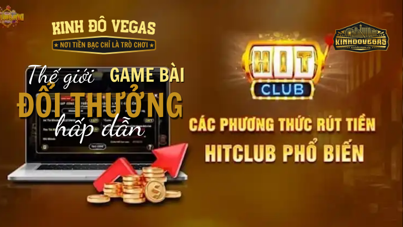 rút tiền hitclub