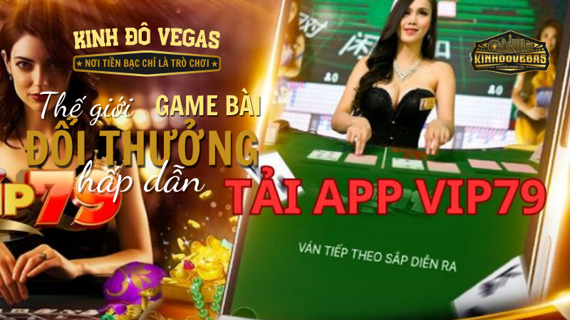 Cách tải app Vip79 cực kì đơn giản cho người chơi