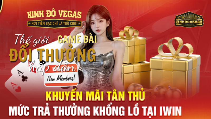 Thế giới ngập tràn ưu đãi dành cho game thủ tại cổng game Iwin