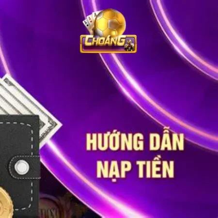 Cách Nạp Tiền Choáng Club