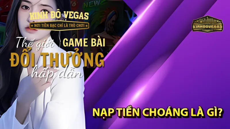 Hình thức nạp tiền Choáng Club bằng ví Momo