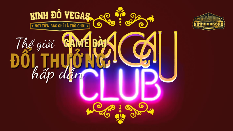 Các điều kiện cần có để tham dự chương trình khuyến mãi Macau Club