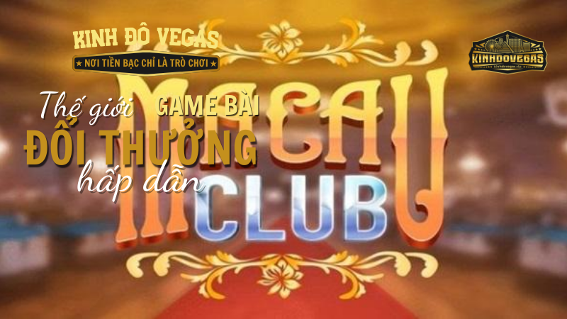 Các cách lấy lại mật khẩu trên Macau club