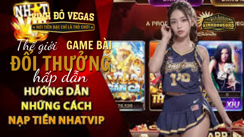 Hướng Dẫn Chi Tiết Cách Nạp Tiền Nhatvip