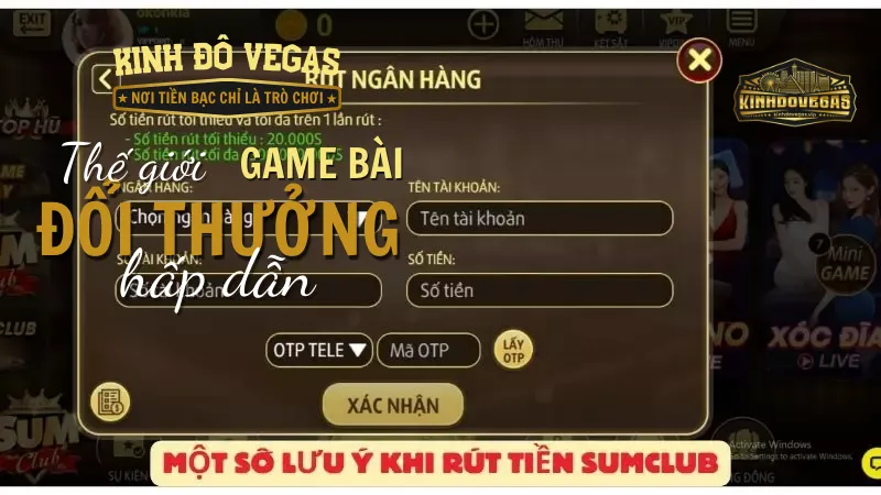 Những điều kiện liên quan đến quy trình rút tiền Sumclub